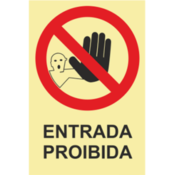 Proibição - "Entrada proibida"