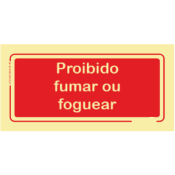 Proibição - "Proibido fumar ou foguear"