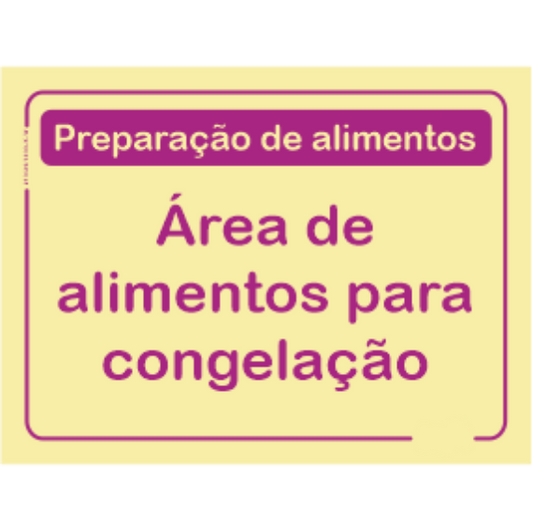 Qualidade - "Àrea de alimentos para congelação"